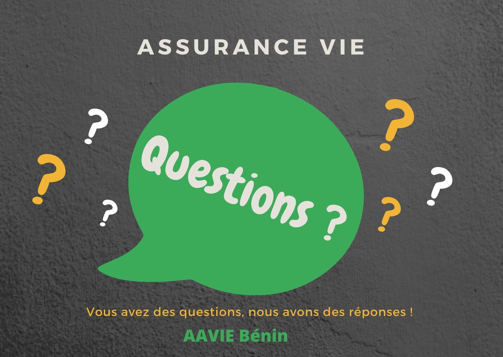 Quelques questions qui vous seront posées lors de la souscription de votre contrat d’assurance vie.